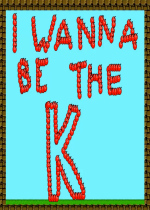 i wanna be the k 完整版电脑版